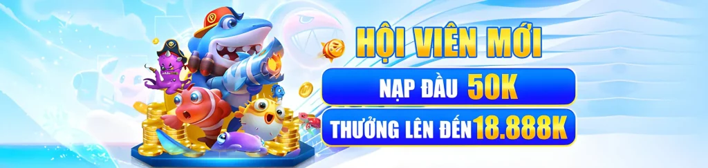 8102 tặng hội viên mới nạp đầu 50k tặng 18.888k